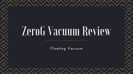 ZeroG Floating Vacuum