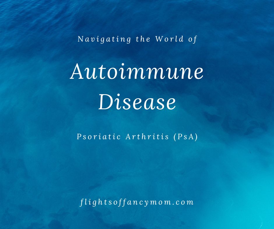 Navigating the World of Autoimmune Disease